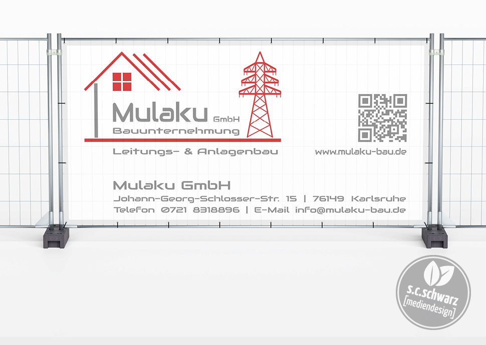Bauzaunbanner für die Mulaku GmbH